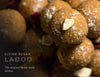 Slow Roasted Dry Fruit Besan Ladoo